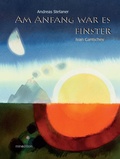Cover: Am Anfang war es finster - minedition
