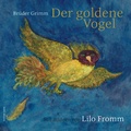 Cover: Der goldene Vogel - minedition