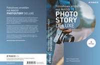 Abbildung von: Fotoshows erstellen mit MAGIX Photostory Deluxe - Magix Software