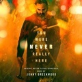 Cover: You Were Never Really Here (OST) - 375 Media GmbH