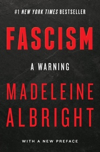 Abbildung von: Fascism: A Warning - HarperCollins
