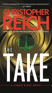 Enlarge image Cover: The Take - Mulholland Books