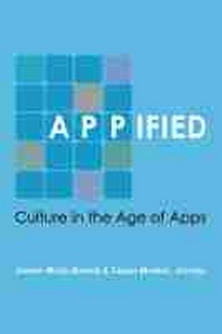 Enlarge image Cover: Appified - The University of Michigan Press