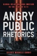 Cover: Angry Public Rhetorics - The University of Michigan Press
