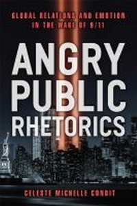 Enlarge image Cover: Angry Public Rhetorics - The University of Michigan Press