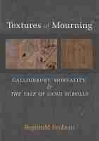Enlarge image Cover: Textures of Mourning - The University of Michigan Press