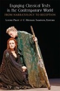 Cover: Engaging Classical Texts in the Contemporary World - The University of Michigan Press