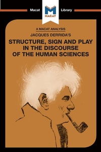 Enlarge image Cover: An Analysis of Jacques Derrida's Structure, Sign, and Play in the Discourse of the Human Sciences - Routledge Cavendish