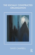 Cover: The Socially Constructed Organization - Routledge