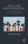 Cover: Love, Hate and Knowledge - Routledge