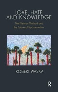 Cover: Love, Hate and Knowledge - Routledge