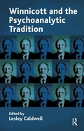 Cover: Winnicott and the Psychoanalytic Tradition - Routledge