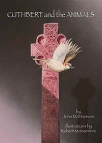 Enlarge image Cover: St. Cuthbert and the Animals' - Gemini Productions