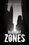 Cover: Blackout Zones - BlackBirdRedRose Productions
