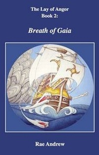 Enlarge image Cover: The Lay of Angor: Breath of Gaia 2 - Helen Cox, Herstory Writing + Interpretation