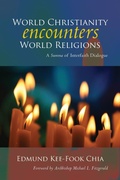 Cover: World Christianity Encounters World Religions - Liturgical Press