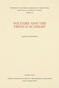Cover: Voltaire and the French Academy - The University of North Carolina Press