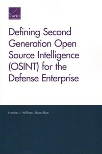 Enlarge image Cover: Defining Second Generation Open Source Intelligence (OSINT) for the Defense Enterprise - RAND