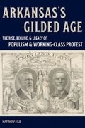 Cover: Arkansas's Gilded Age - University of Missouri Press
