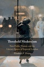 Cover: Threshold Modernism - Cambridge University Press