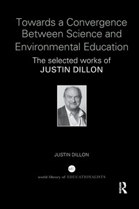 Enlarge image Cover: Towards a Convergence Between Science and Environmental Education - Routledge