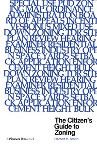 Enlarge image Cover: Citizen's Guide to Zoning - Routledge