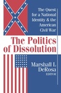 Cover: The Politics of Dissolution - Routledge