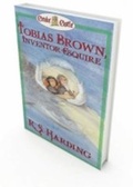 Cover: Tobias Brown, Inventor Esquire - Monster Books