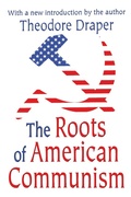 Cover: The Roots of American Communism - Routledge