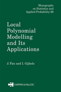 Enlarge image Cover: Local Polynomial Modelling and Its Applications - Routledge