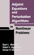 Cover: Adjoint Equations and Perturbation Algorithms in Nonlinear Problems - CRC Press