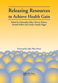 Abbildung von: Releasing Resources to Achieve Health Gain - CRC Press