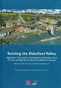 Cover: Settling the Ebbsfleet Valley, CTRL Excavations at Springhead and Northfleet, Kent: Late Iron Age to Roman Finds Reports Volume 2 - Oxford Wessex Archaeology