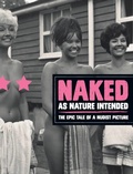 Cover: Naked as Nature Intented - Suffolk and Watt Books
