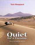 Cover: Quiet for a Tuesday - Desert Winds Publishing