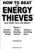 Cover: How to Beat the Energy Thieves and Make Your Life Better - MillerBooks