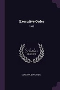 Cover: Executive Order - Palala Press