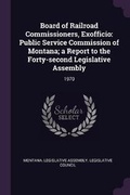Cover: Board of Railroad Commissioners, Exofficio - Palala Press