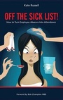 Cover: Off the Sick List! - Russell Personnel & Training