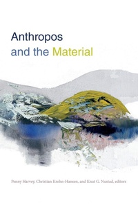 Enlarge image Cover: Anthropos and the Material - Duke University Press