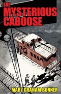 Cover: The Mysterious Caboose - Wildside Press
