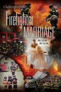 Abbildung von: Challenges of the Firefighter Marriage - Fire Engineering Books