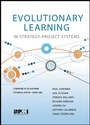 Cover: Evolutionary Learning in Strategy-Project Systems - Project Management Institute