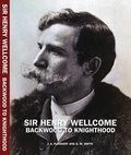 Cover: Sir Henry Wellcome - Boston Spa Media