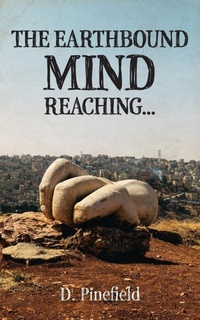 Abbildung von: The Earthbound Mind Reaching... - TellWell Press