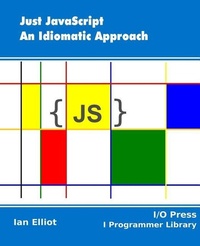 Enlarge image Cover: Just JavaScript - I/O Press