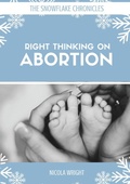 Cover: Right Thinking On Abortion - Connor Court Publishing