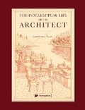Cover: The Intellectual Life of the Architect - Papadakis