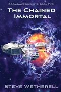 Cover: The Chained Immortal - Falstaff Books, LLC