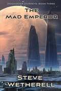 Cover: The Mad Emperor - Falstaff Books, LLC